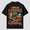 Quilting T Shirts for Fluent Speakers of Sarcasm and Quilting