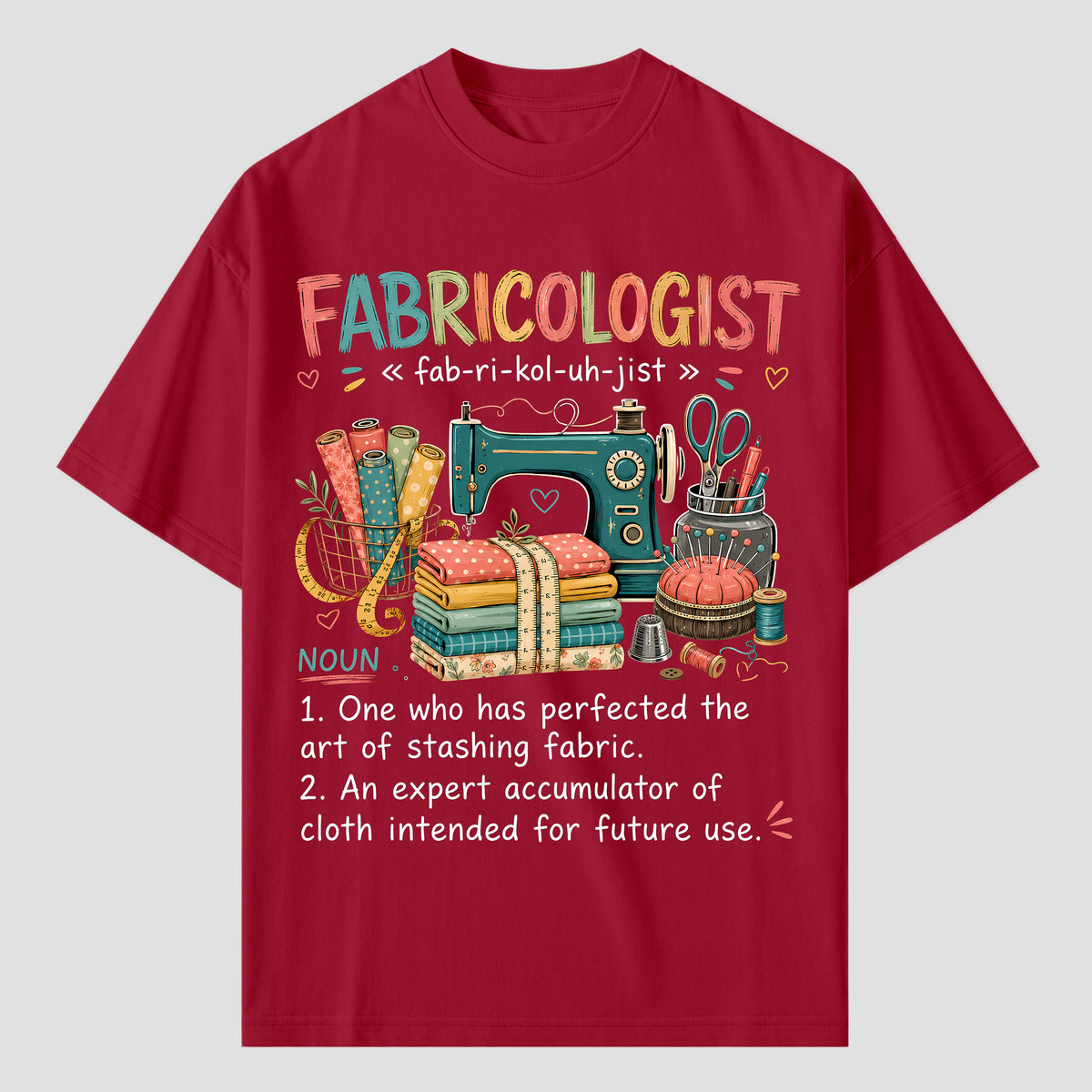 Quilting T Shirts for Fabricologists and Sewing Lovers