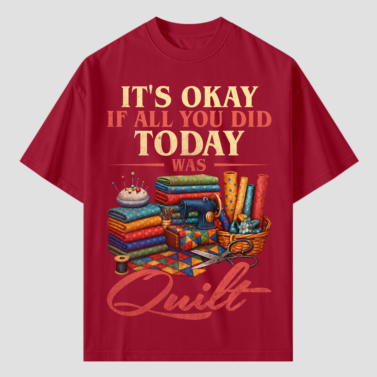 Quilting T Shirts for Days When All You Did Was Quilt