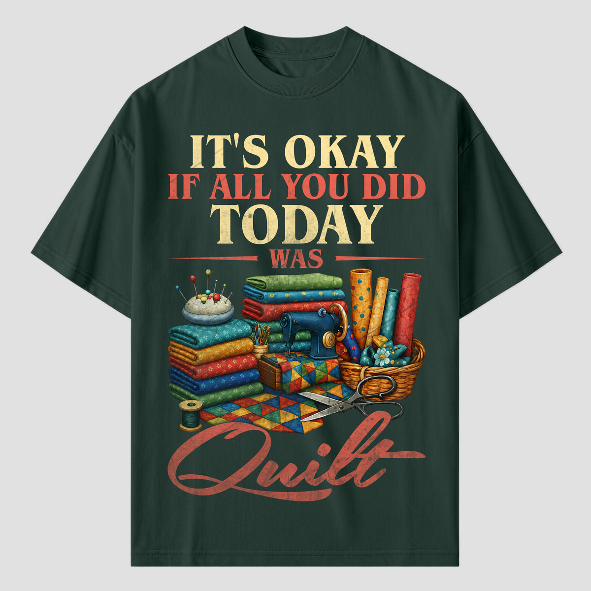 Quilting T Shirts for Days When All You Did Was Quilt
