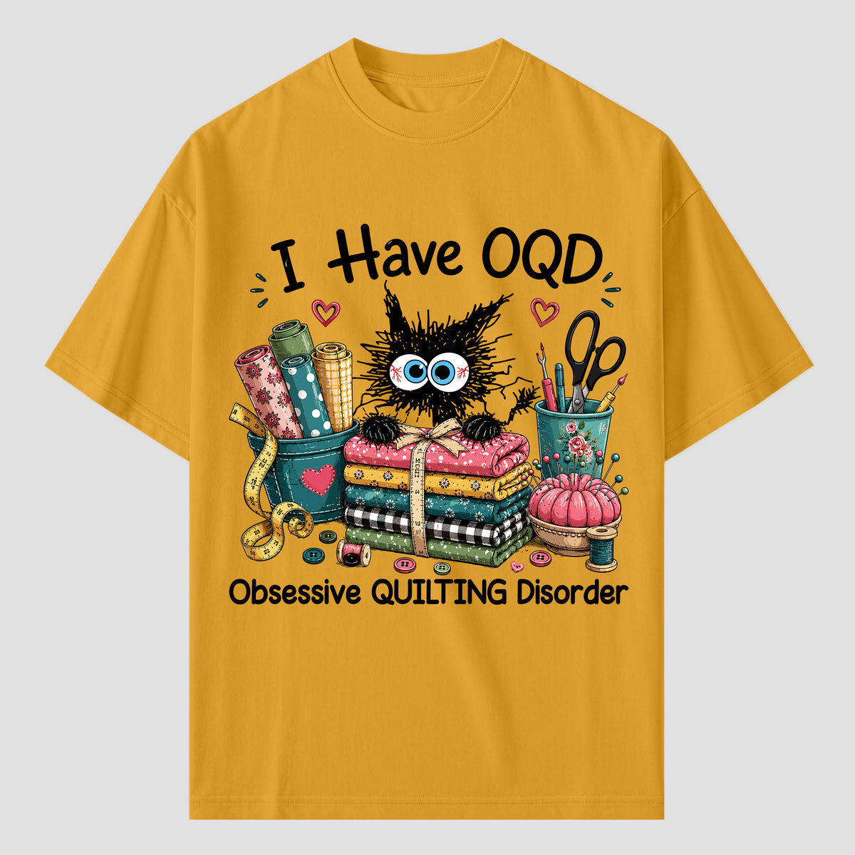 I Have OQD Quilting T Shirts For Obsessive Quilters