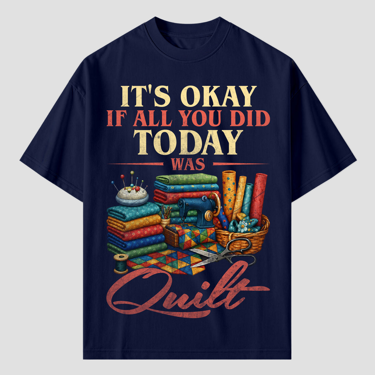 Quilting T Shirts for Days When All You Did Was Quilt