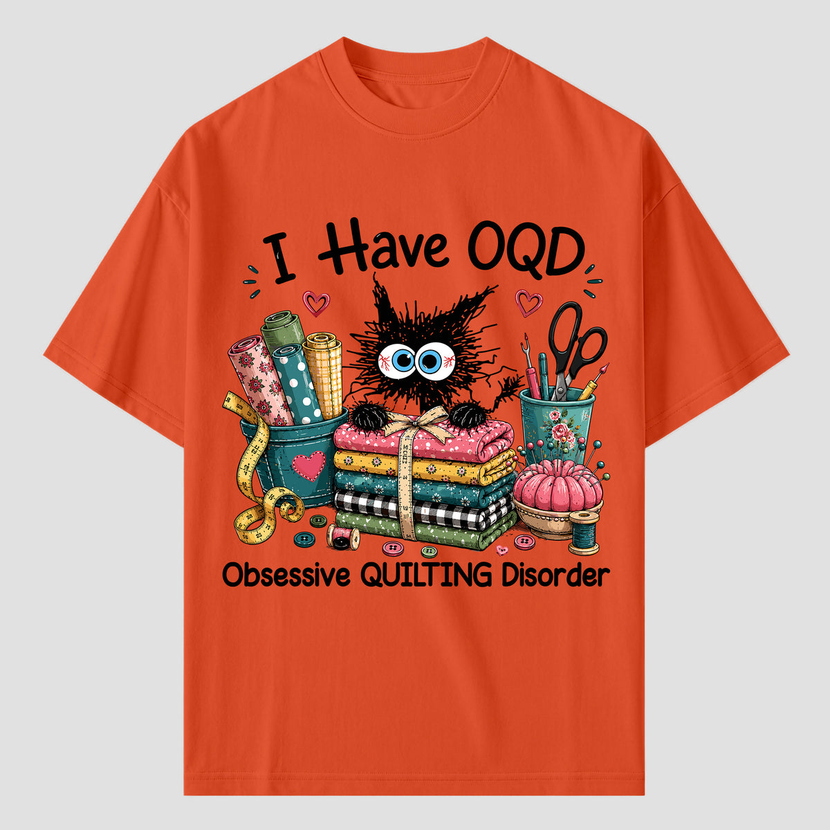 I Have OQD Quilting T Shirts For Obsessive Quilters