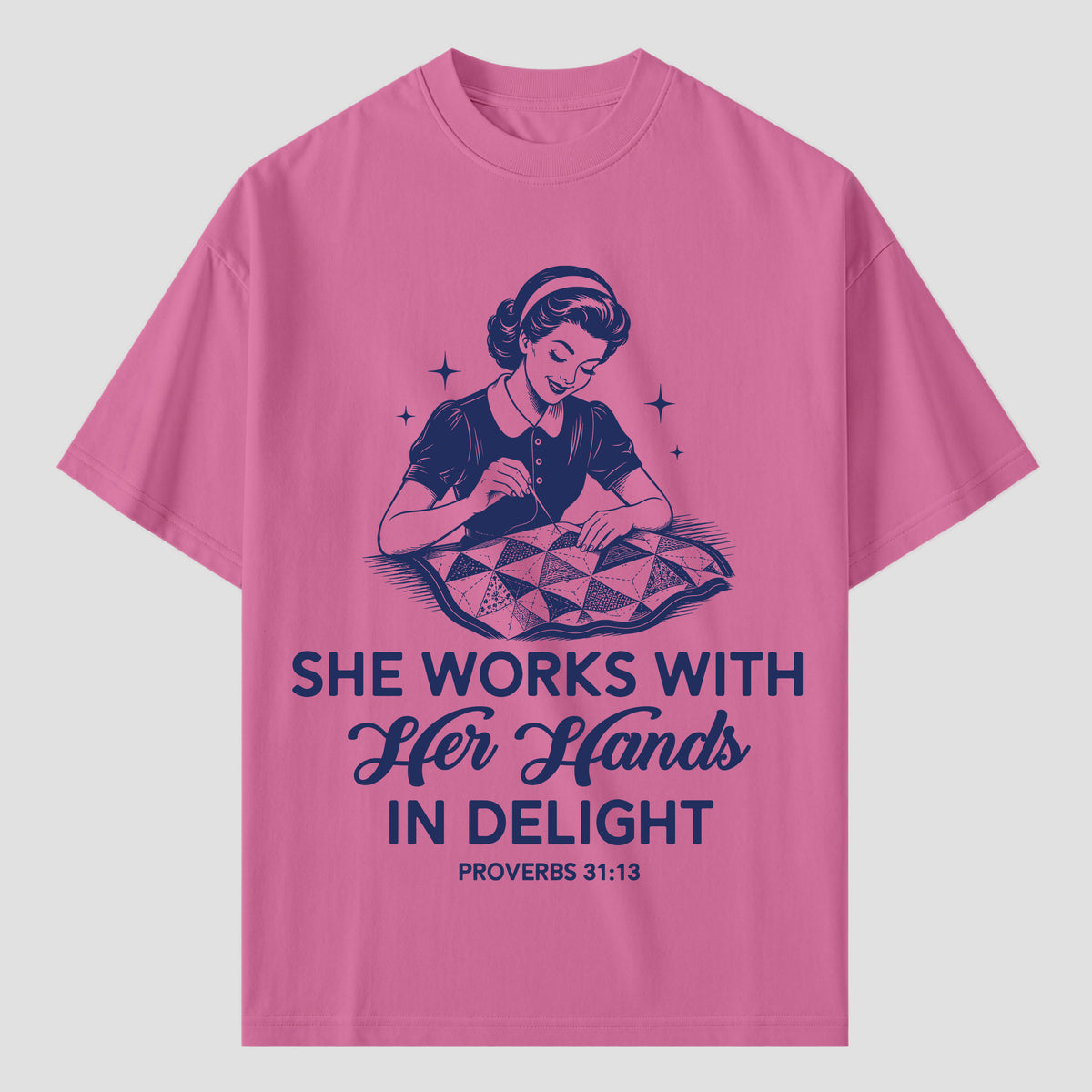 Quilting T Shirts with Bible Verse Proverbs 31:13