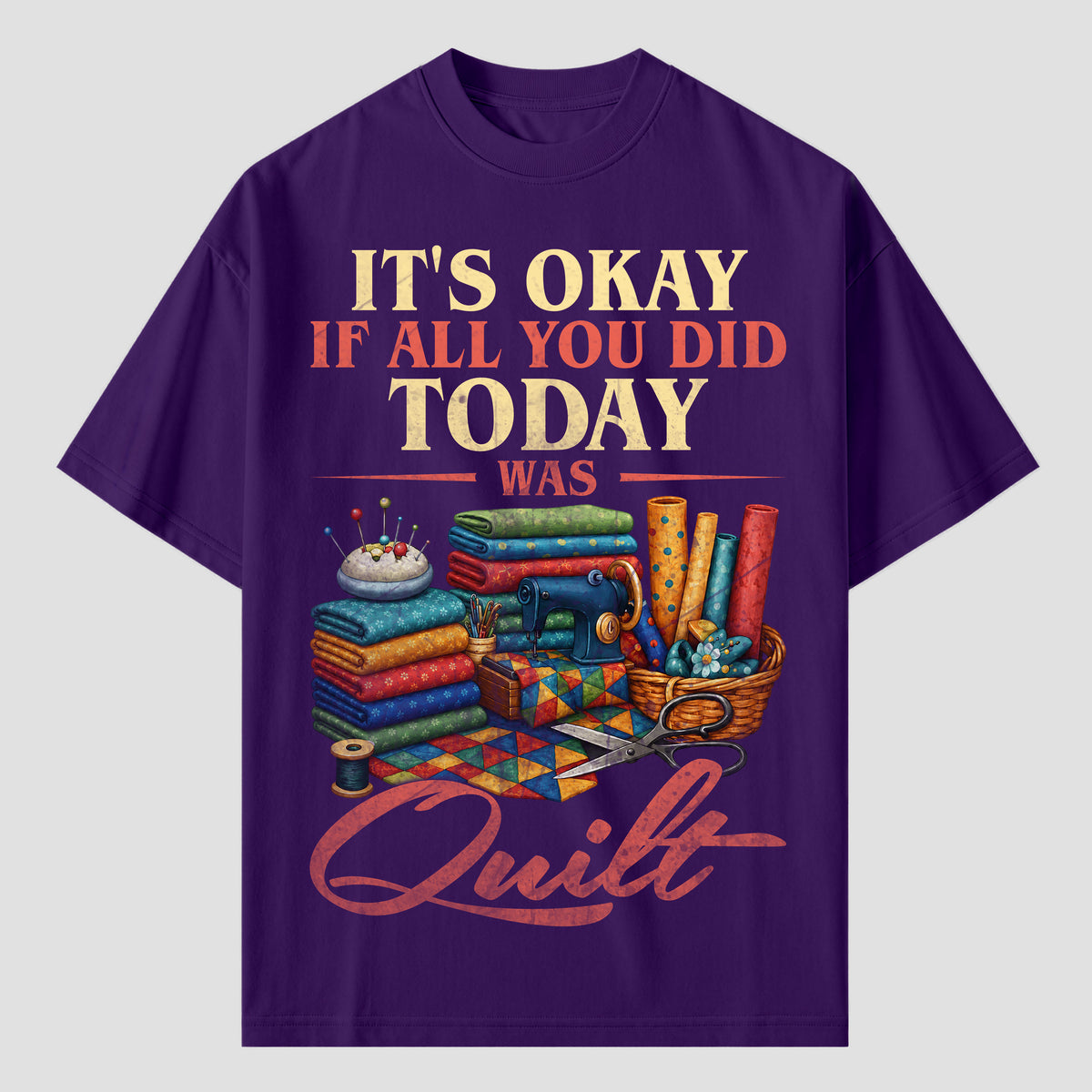 Quilting T Shirts for Days When All You Did Was Quilt