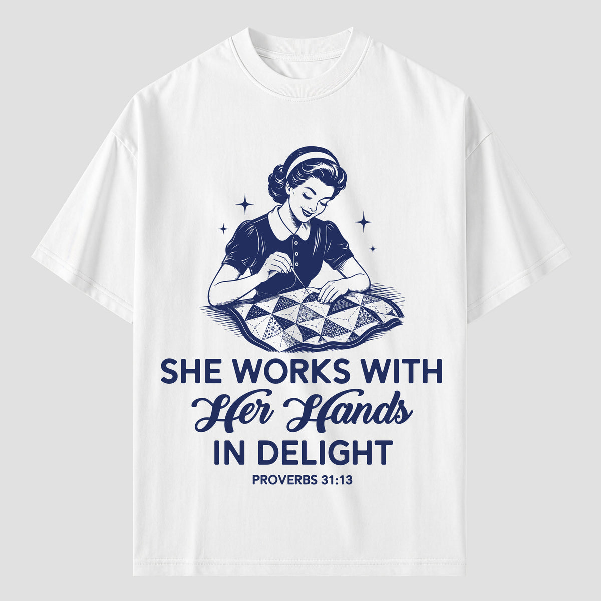 Quilting T Shirts with Bible Verse Proverbs 31:13